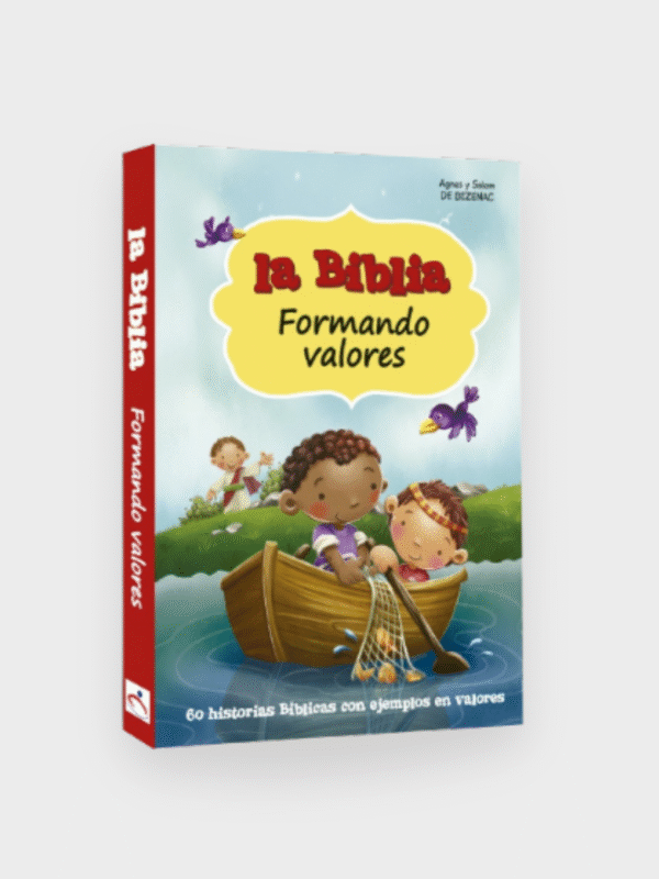 La Biblia - Formando valores