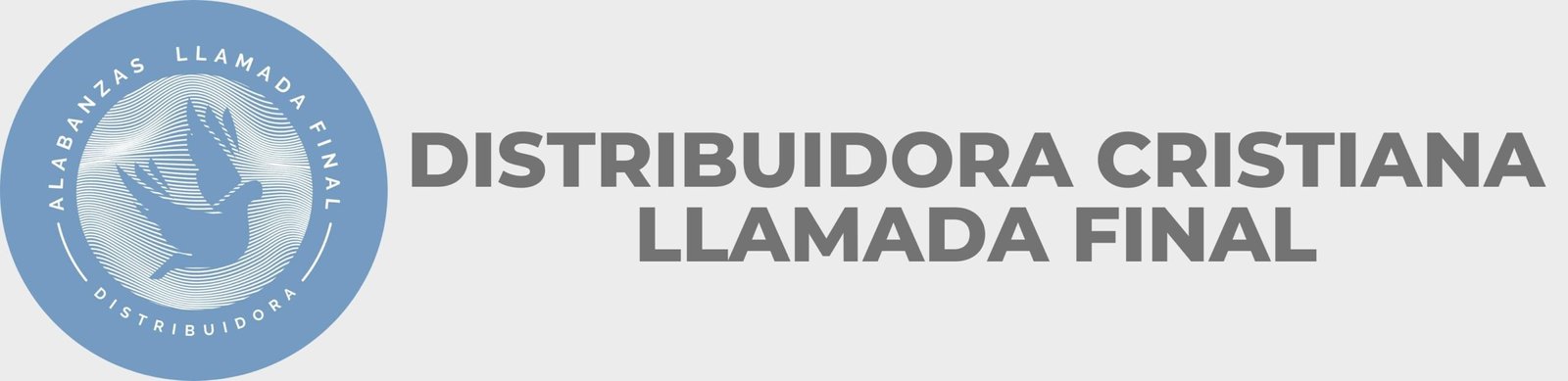 Distribuidora Cristiana Llamada Final