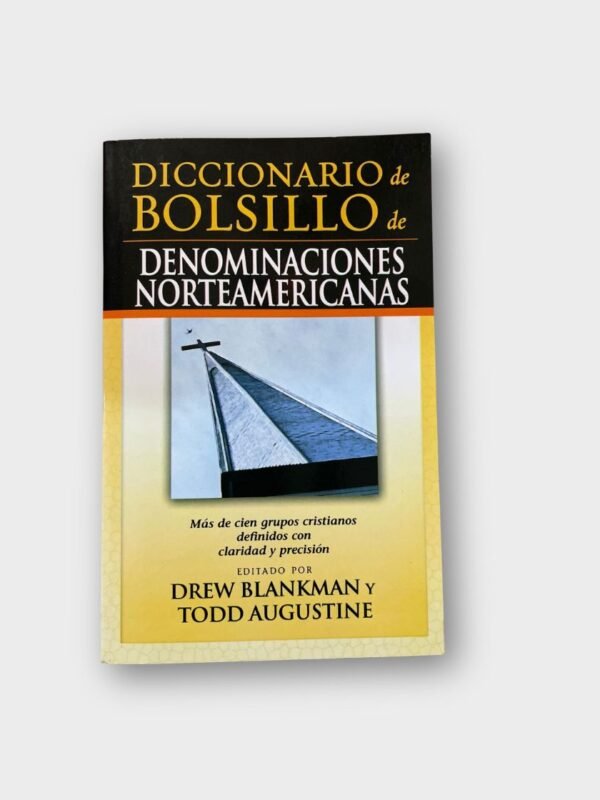 Diccionario de Bolsillo de Denominaciones Norteamericanas – Drew Blankman & Todd Augustine