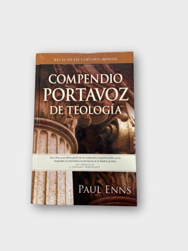Compendio Portavoz de Teología – Paul Enns