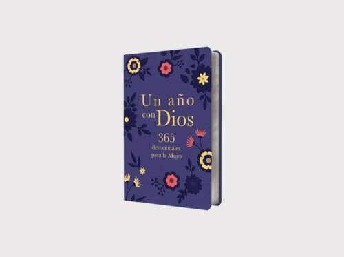Un año con Dios: 365 devocionales para la mujer
