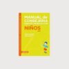 Manual de consejería para el trabajo con niños